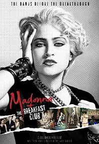 watch-Madonna and the Breakfast Club