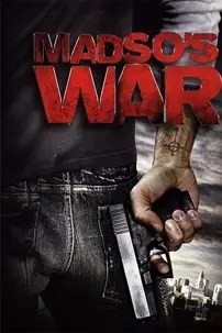 watch-Madso’s War