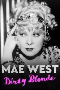 watch-Mae West: Dirty Blonde