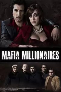 watch-Mafia Millionaires