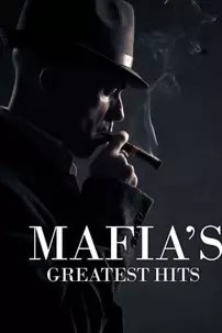 watch-Mafia’s Greatest Hits