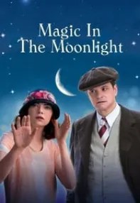 watch-Magic in the Moonlight