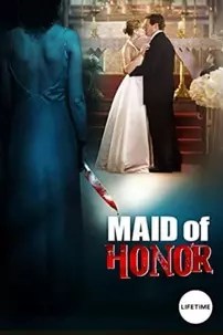 watch-Maid of Honor