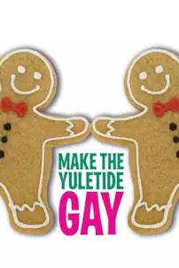 watch-Make the Yuletide Gay