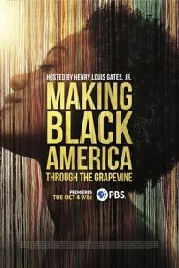 watch-Making Black America: Through the Grapevine