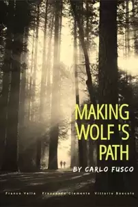 watch-Making Wolf’s Path