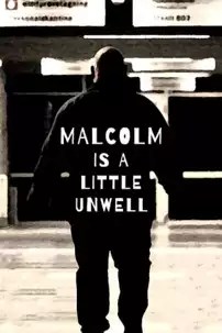 watch-Malcolm Is a Little Unwell