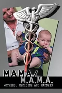 watch-Mama/M.A.M.A.