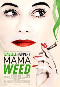 watch-Mama Weed