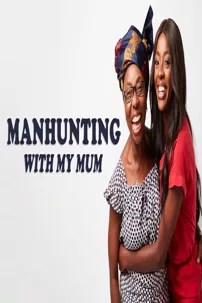 watch-Manhunting with My Mum