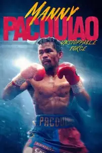 watch-Manny Pacquiao: Unstoppable Force