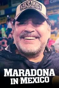 watch-Maradona in Mexico