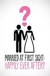 watch-Married at First Sight: Happily Ever After?