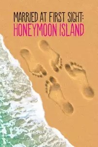 watch-Married at First Sight: Honeymoon Island