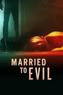watch-Married To Evil