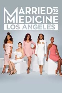 watch-Married to Medicine Los Angeles