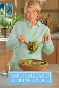 watch-Martha Stewart’s Cooking School