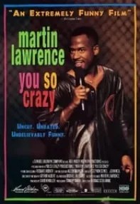 watch-Martin Lawrence: You So Crazy