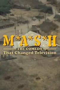 watch-M*A*S*H: The Comedy That Changed Television