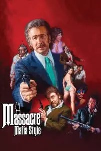 watch-Massacre Mafia Style