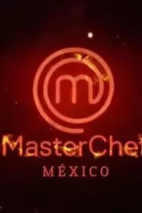 watch-MasterChef México