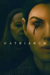 watch-Matriarch