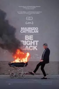 watch-Maurizio Cattelan: Be Right Back