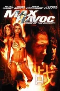 watch-Max Havoc: Curse Of The Dragon