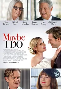 watch-Maybe I Do