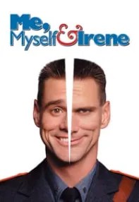 watch-Me, Myself & Irene