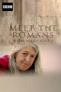 watch-Meet the Romans with Mary Beard