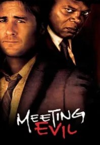 watch-Meeting Evil