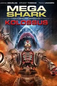 watch-Mega Shark vs. Kolossus