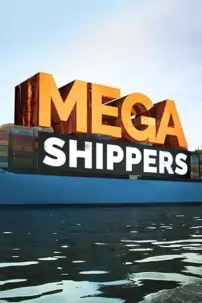 watch-Mega Shippers