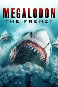 watch-Megalodon: The Frenzy