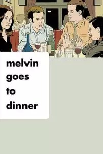 watch-Melvin Goes to Dinner