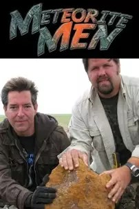 watch-Meteorite Men