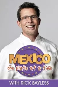 watch-Mexico: One Plate at a Time