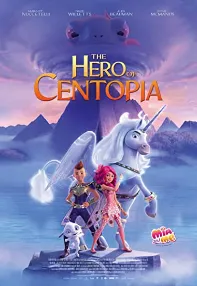 watch-Mia and Me: The Hero of Centopia