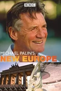 watch-Michael Palin’s New Europe