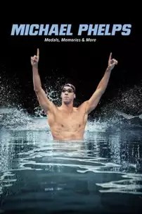 watch-Michael Phelps: Medals, Memories & More
