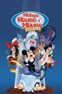 watch-Mickey’s House of Villains