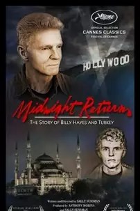 watch-Midnight Return: The Story of Billy Hayes and Turkey