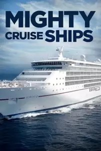 watch-Mighty Cruise Ships