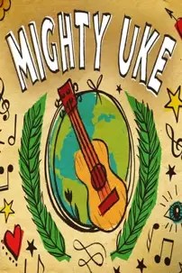 watch-Mighty Uke