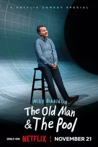 watch-Mike Birbiglia: The Old Man and the Pool