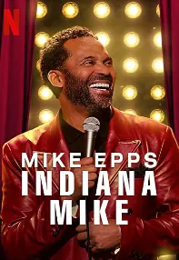 watch-Mike Epps: Indiana Mike