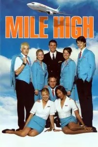 watch-Mile High