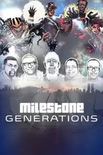 watch-Milestone Generations