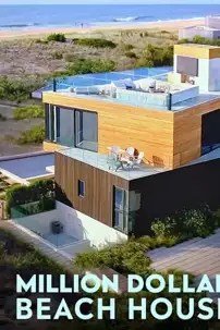 watch-Million Dollar Beach House